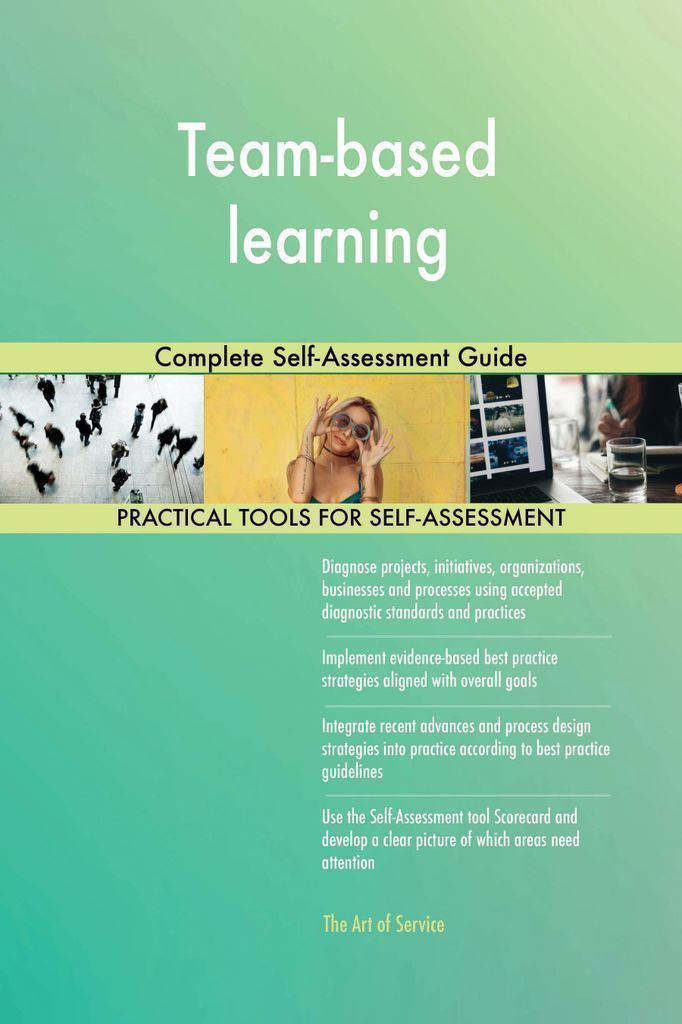 Cover image for Team-based learning Complete Self-Assessment Guide