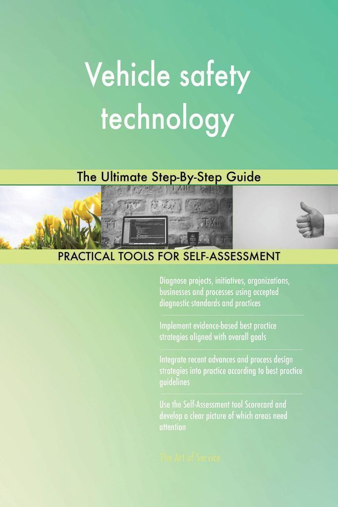 Cover image for Vehicle safety technology The Ultimate Step-By-Step Guide