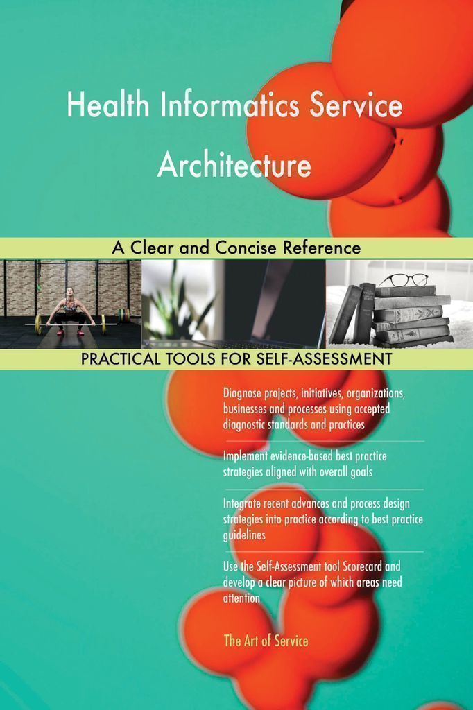 Cover image for Health Informatics Service Architecture A Clear and Concise Reference