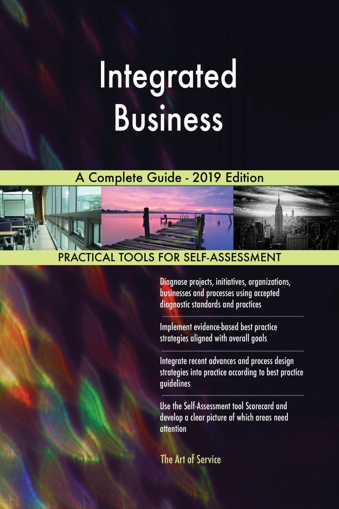 Cover image for Integrated Business A Complete Guide - 2019 Edition