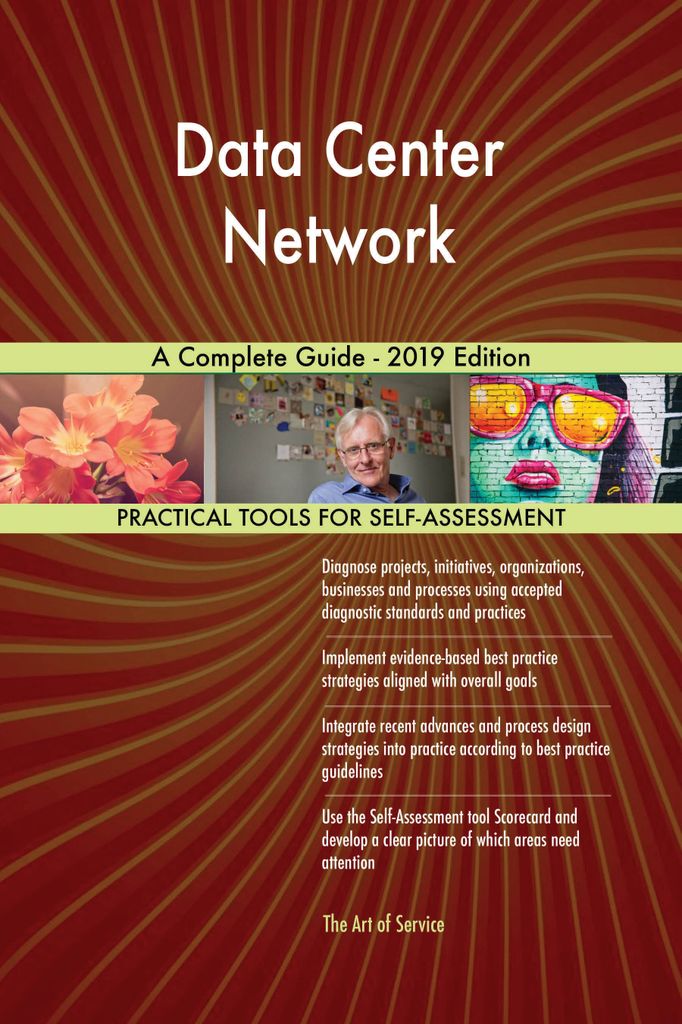 Cover image for Data Center Network A Complete Guide - 2019 Edition