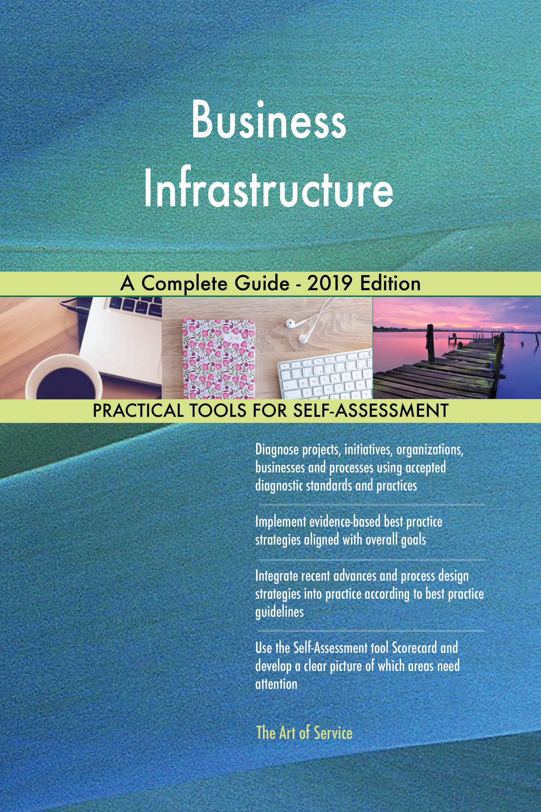 Cover image for Business Infrastructure A Complete Guide - 2019 Edition