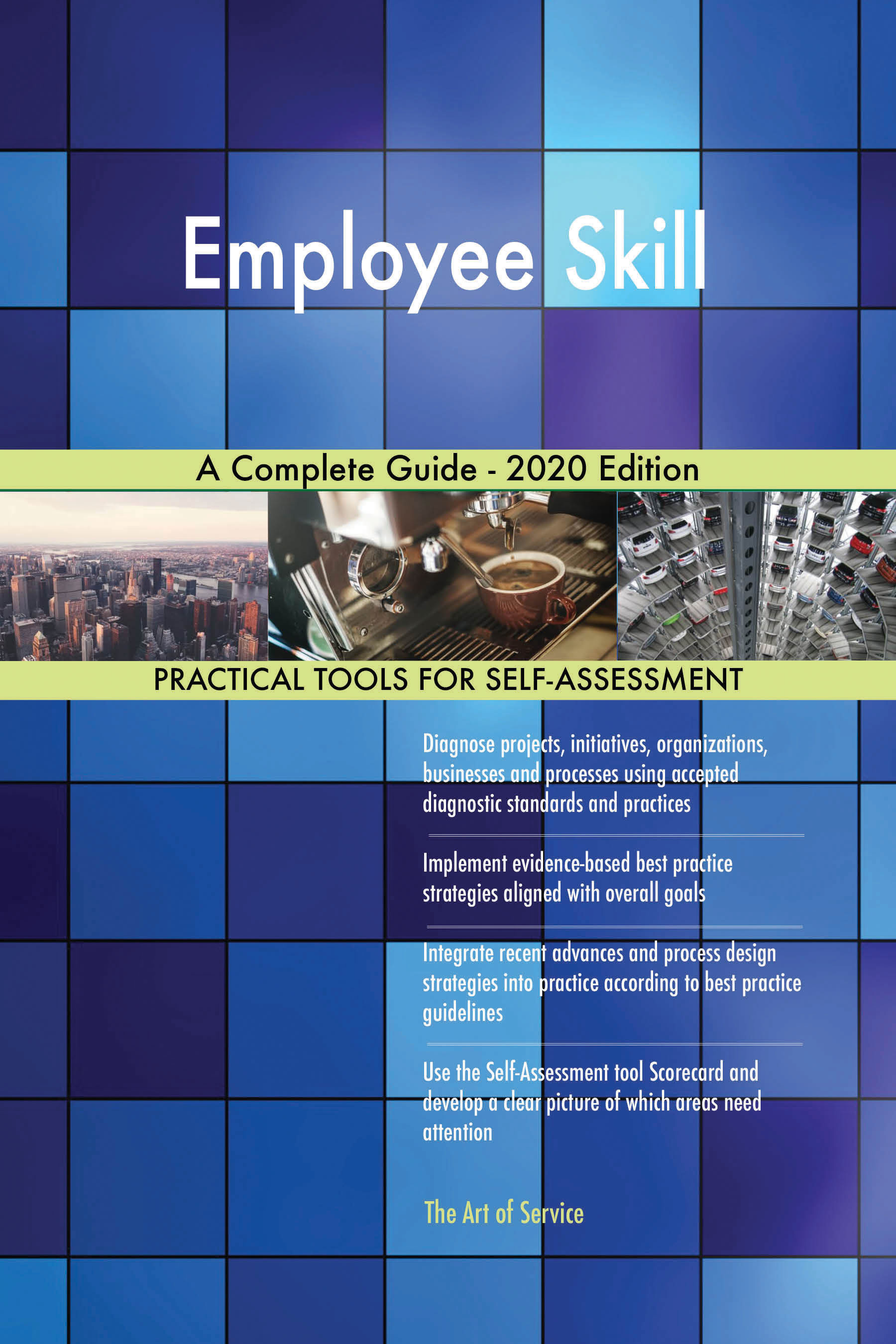 Cover image for Employee Skill A Complete Guide - 2020 Edition