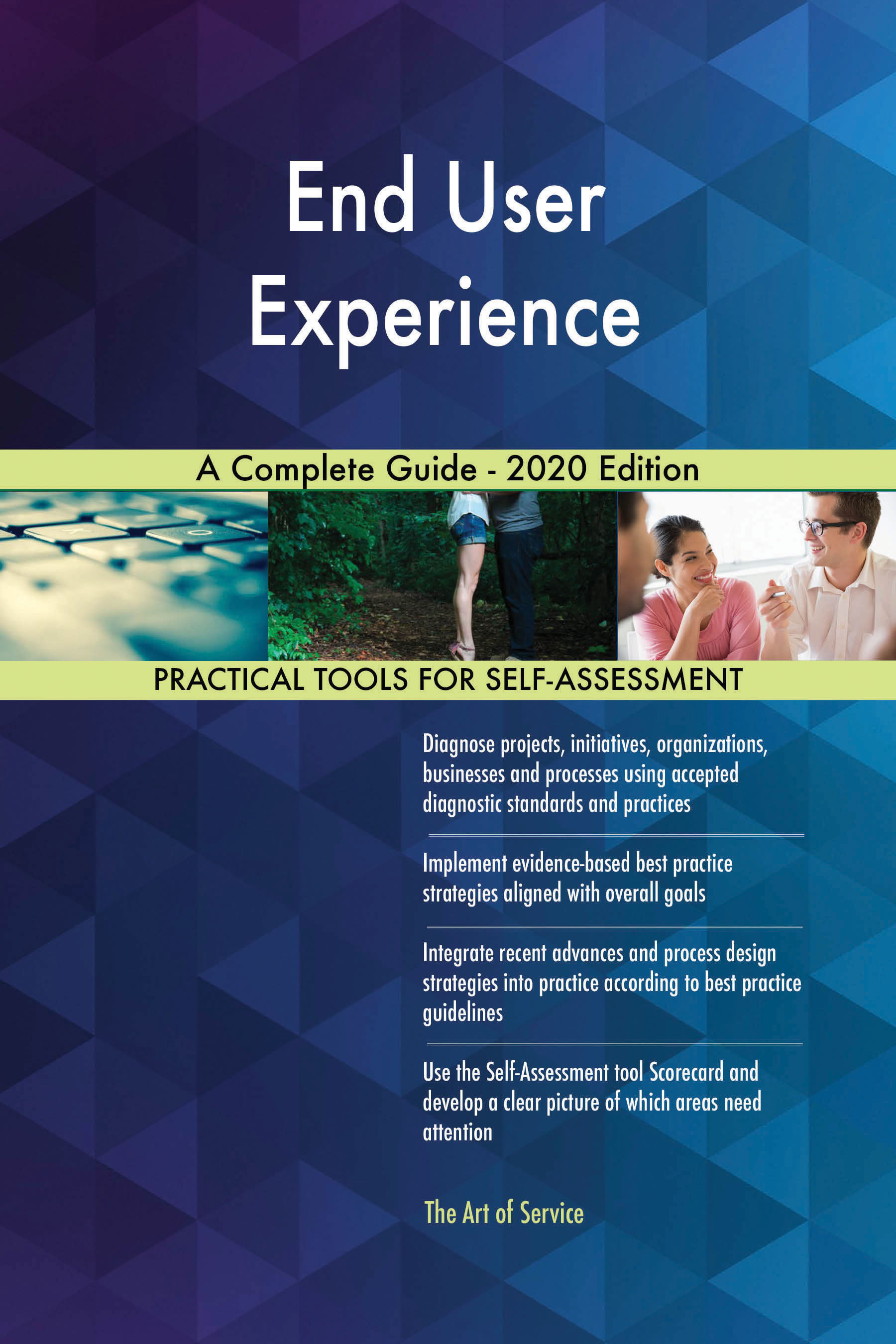 Cover image for End User Experience A Complete Guide - 2020 Edition