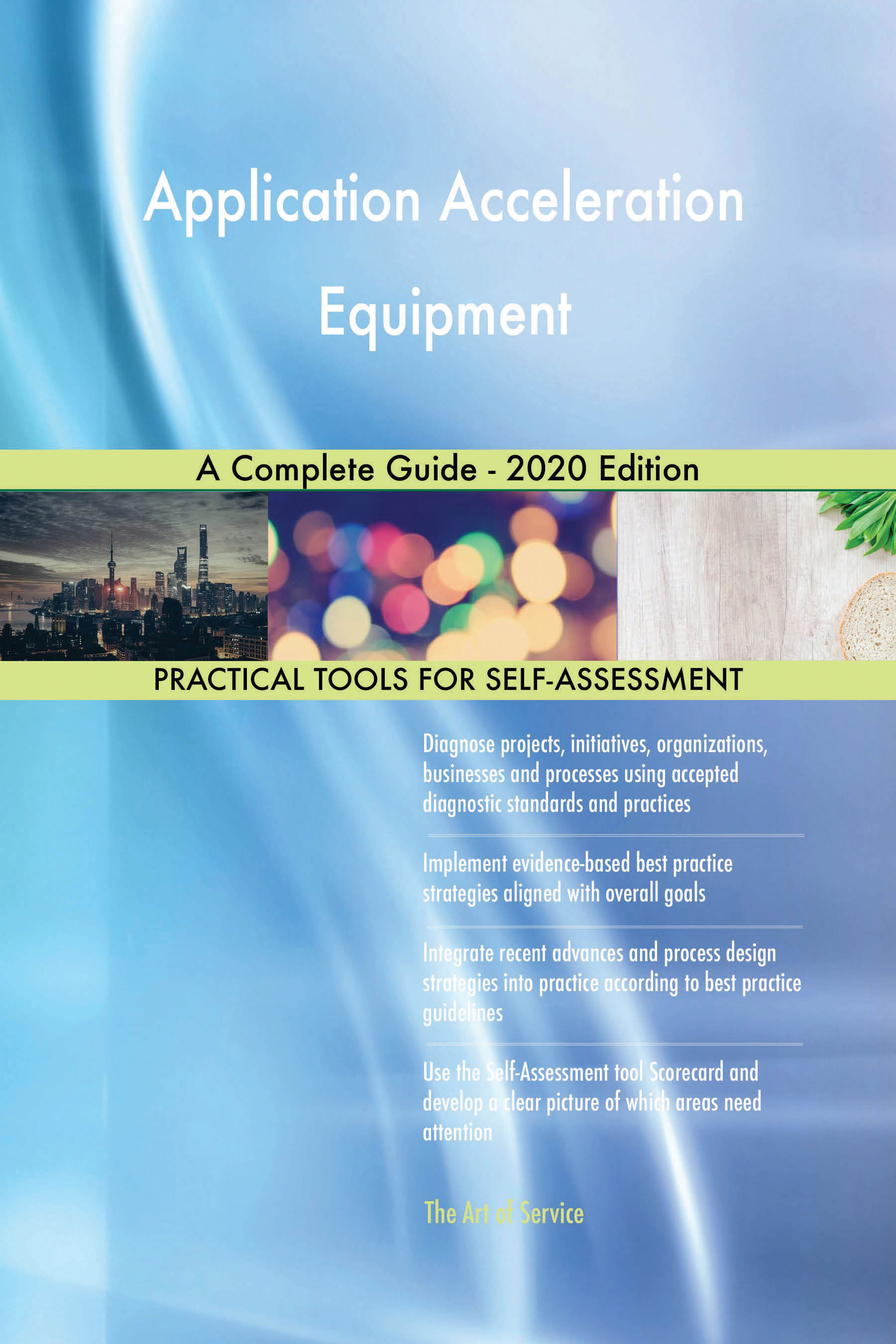 Cover image for Application Acceleration Equipment A Complete Guide - 2020 Edition