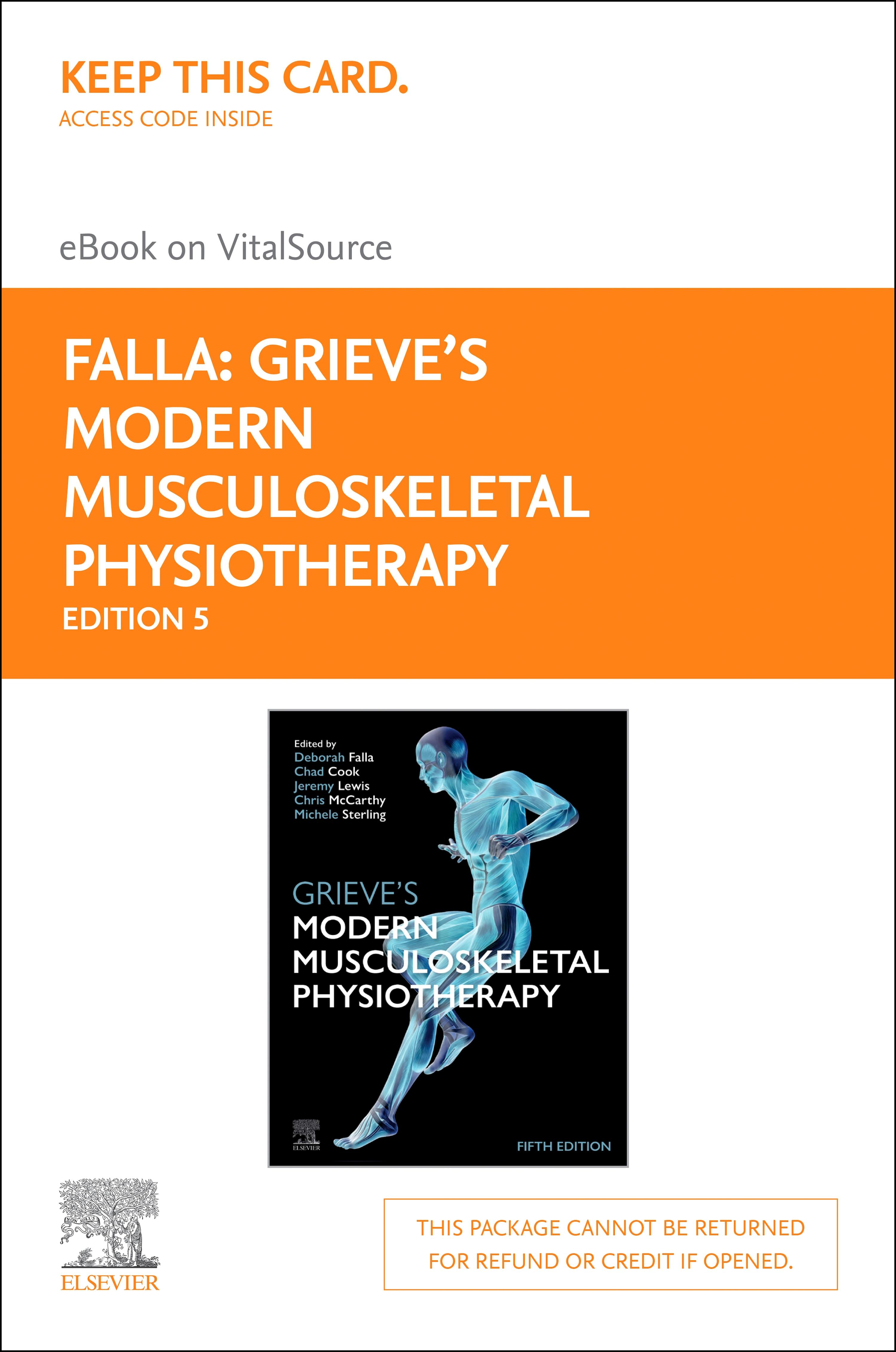 Grieve's Modern Musculoskeletal by: Deborah Falla