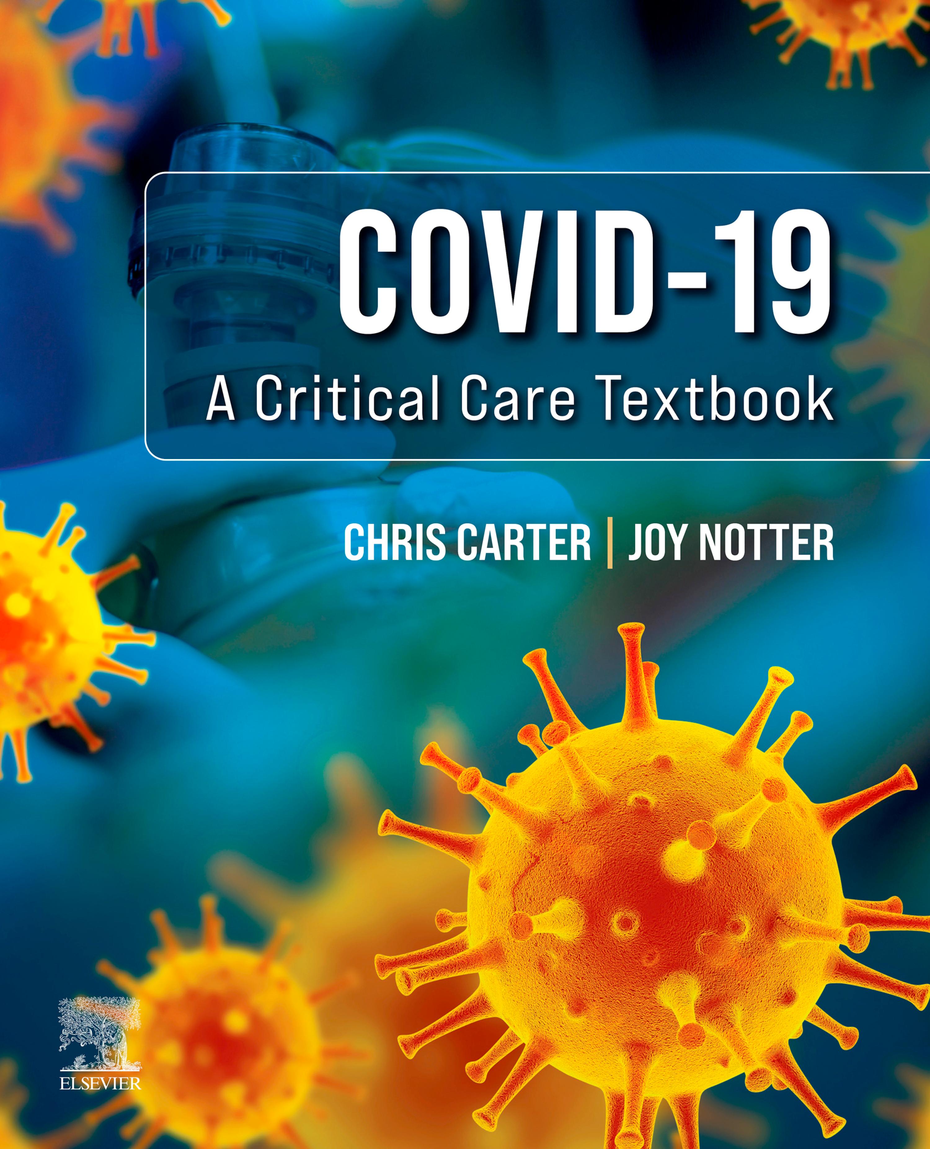 Cover image for Covid-19: A Critical Care Textbook - E-Book