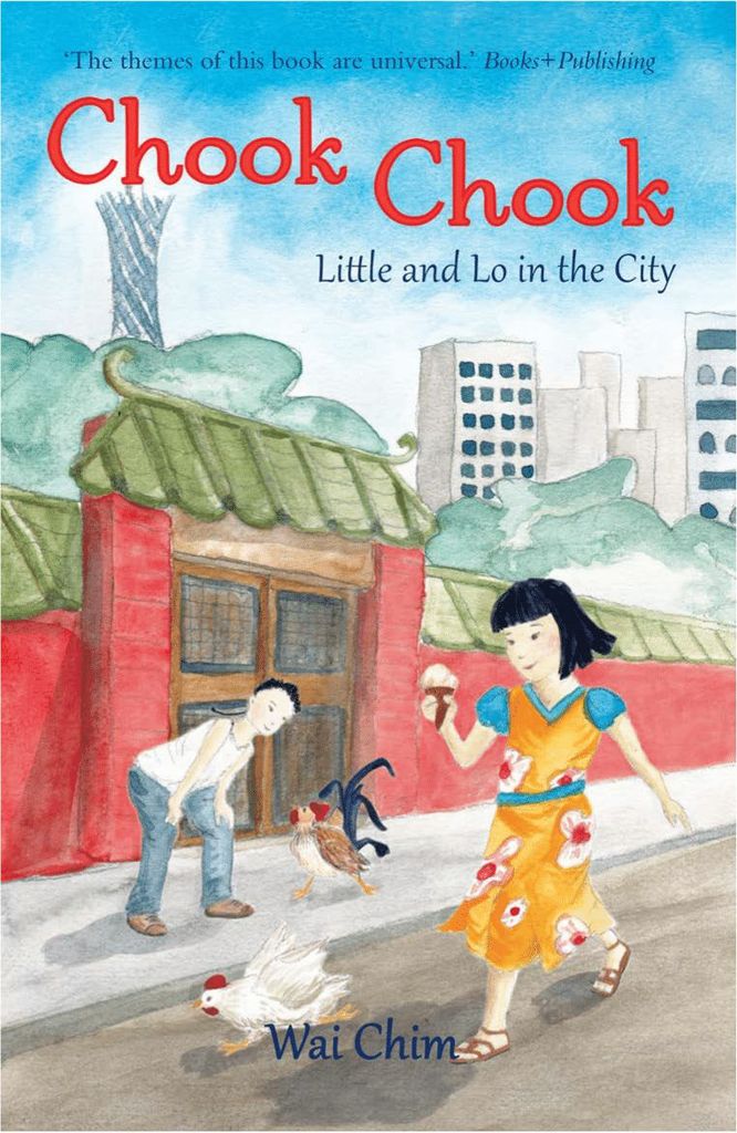 Chook Chook: Little and Lo in the City