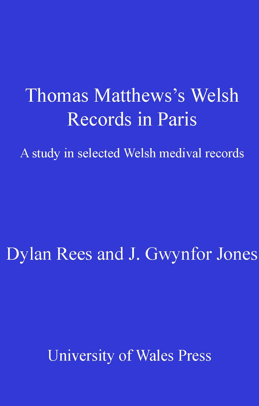 Cover image for Thomas Matthews' Welsh Records in Paris