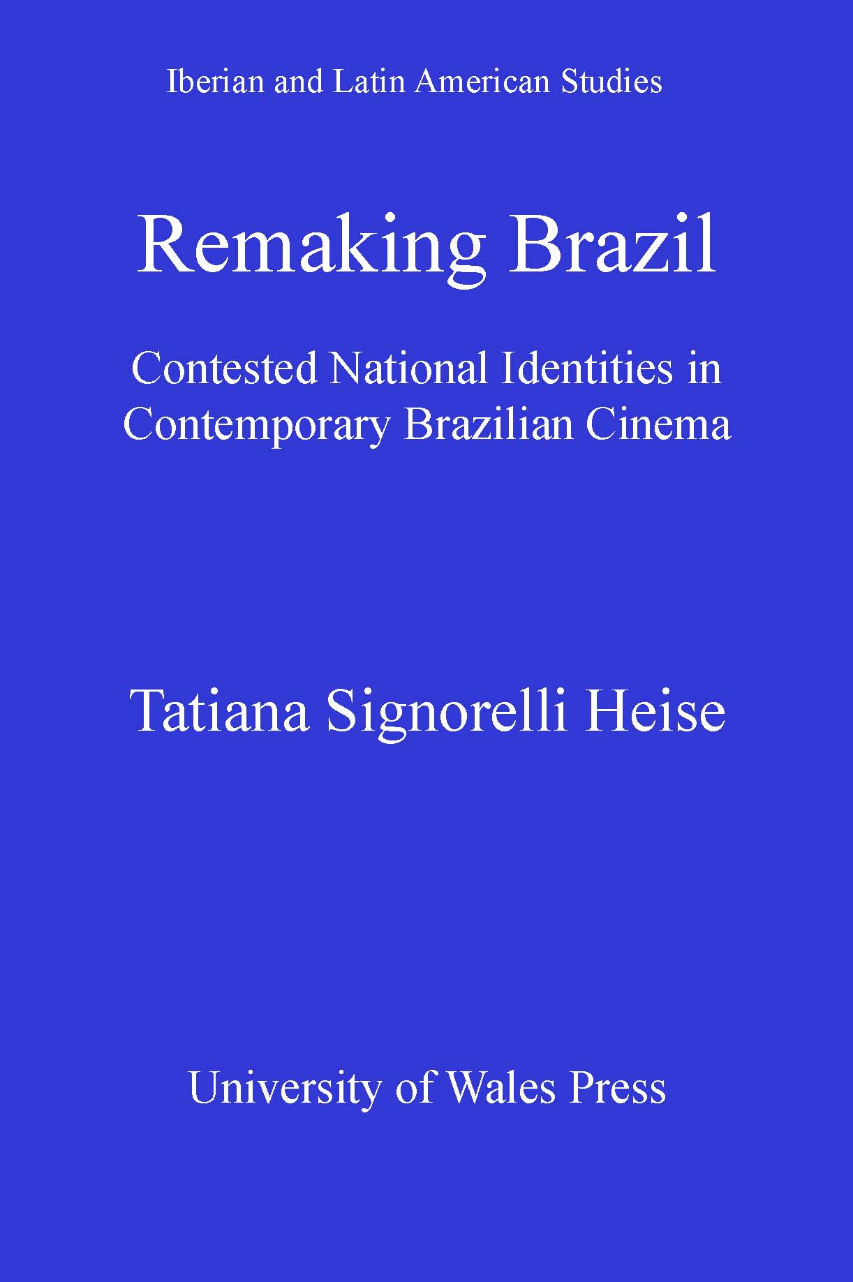 Cover image for Remaking Brazil