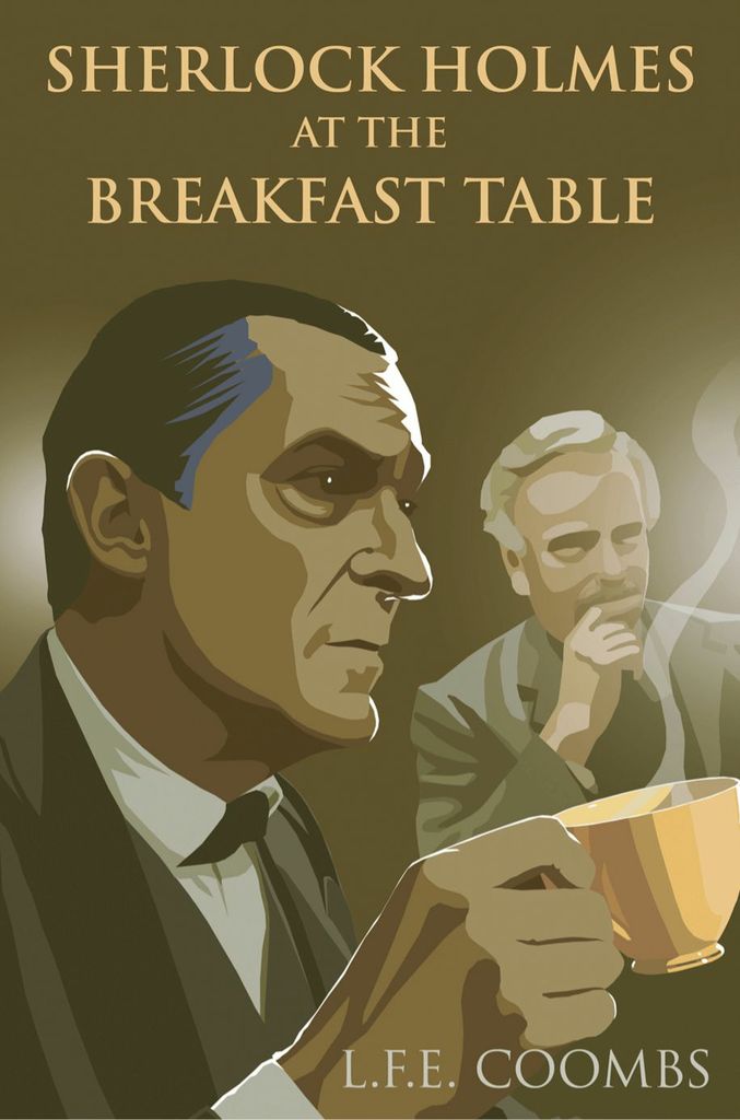 Sherlock Holmes at the Breakfast Table