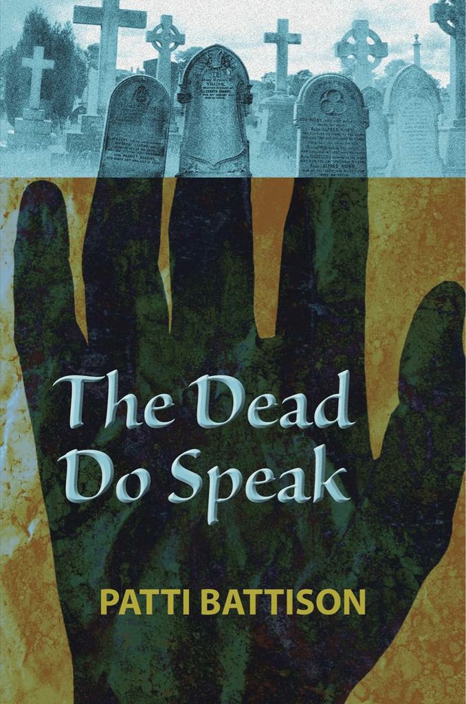 The Dead Do Speak