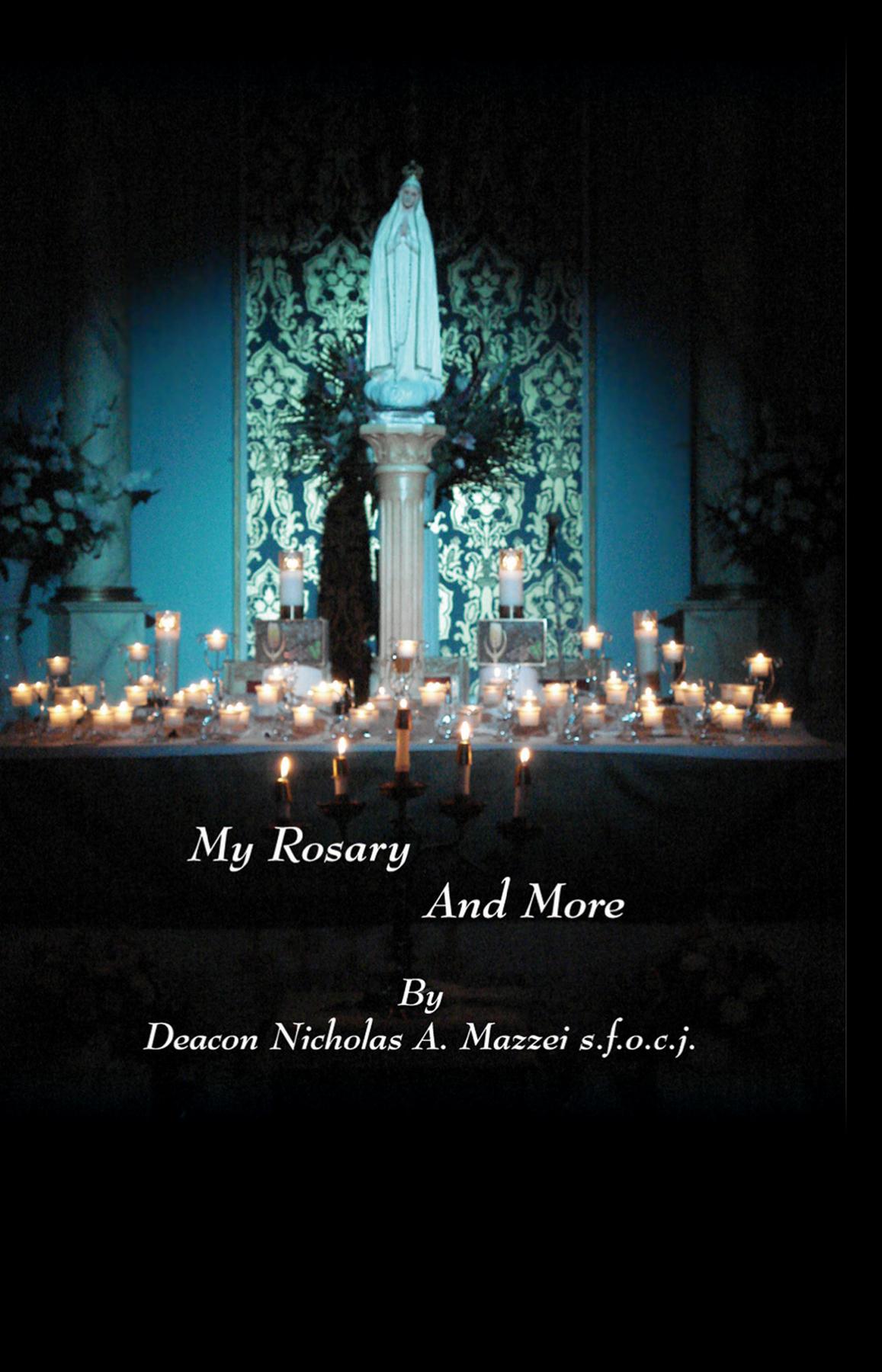 Cover image for My Rosary and More