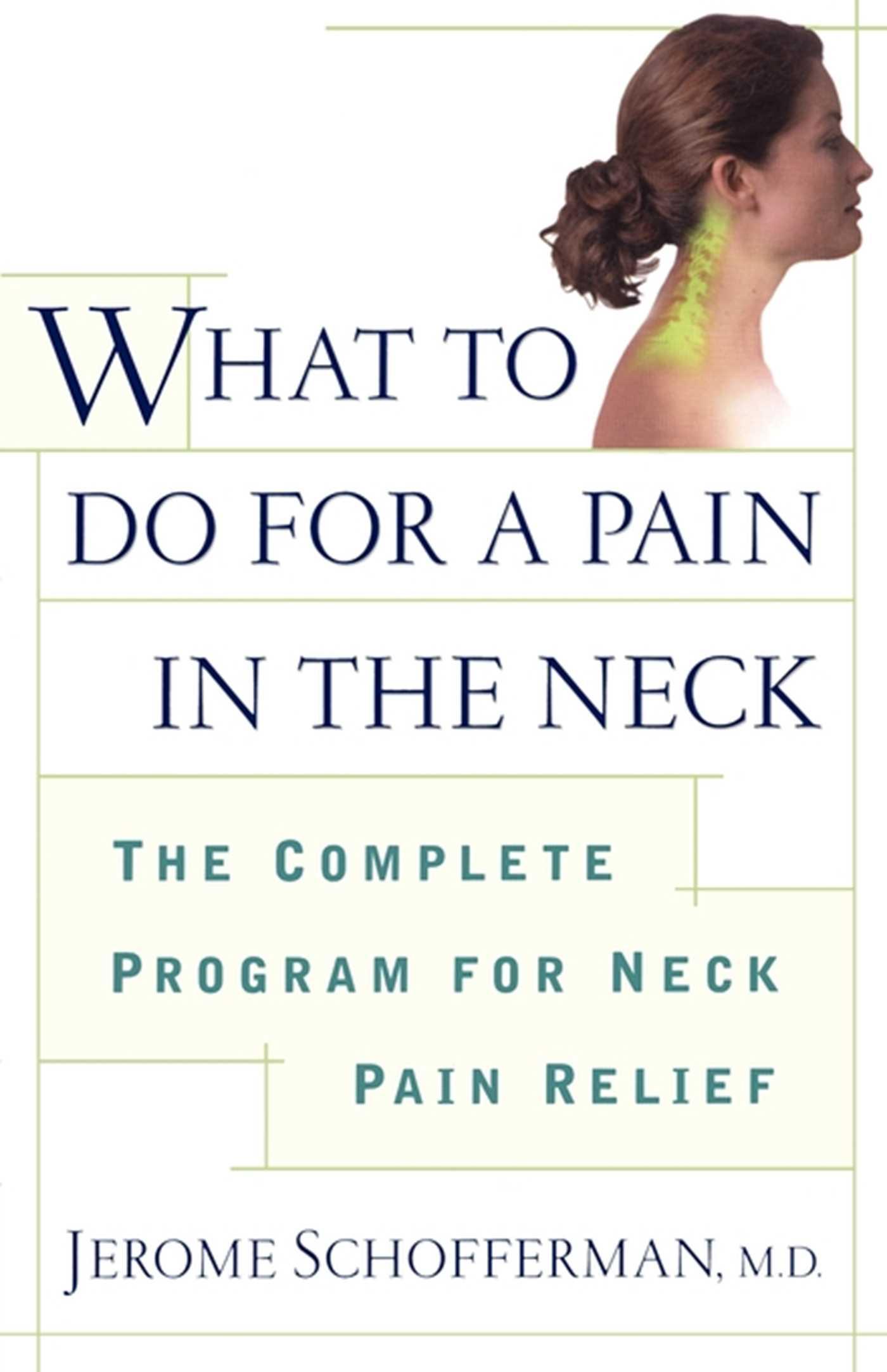 Cover image for What to do for a Pain in the Neck