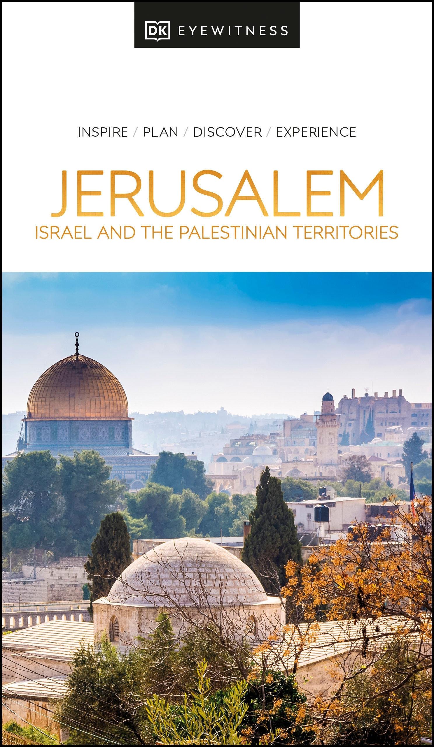 Cover image for DK Jerusalem, Israel and the Palestinian Territories