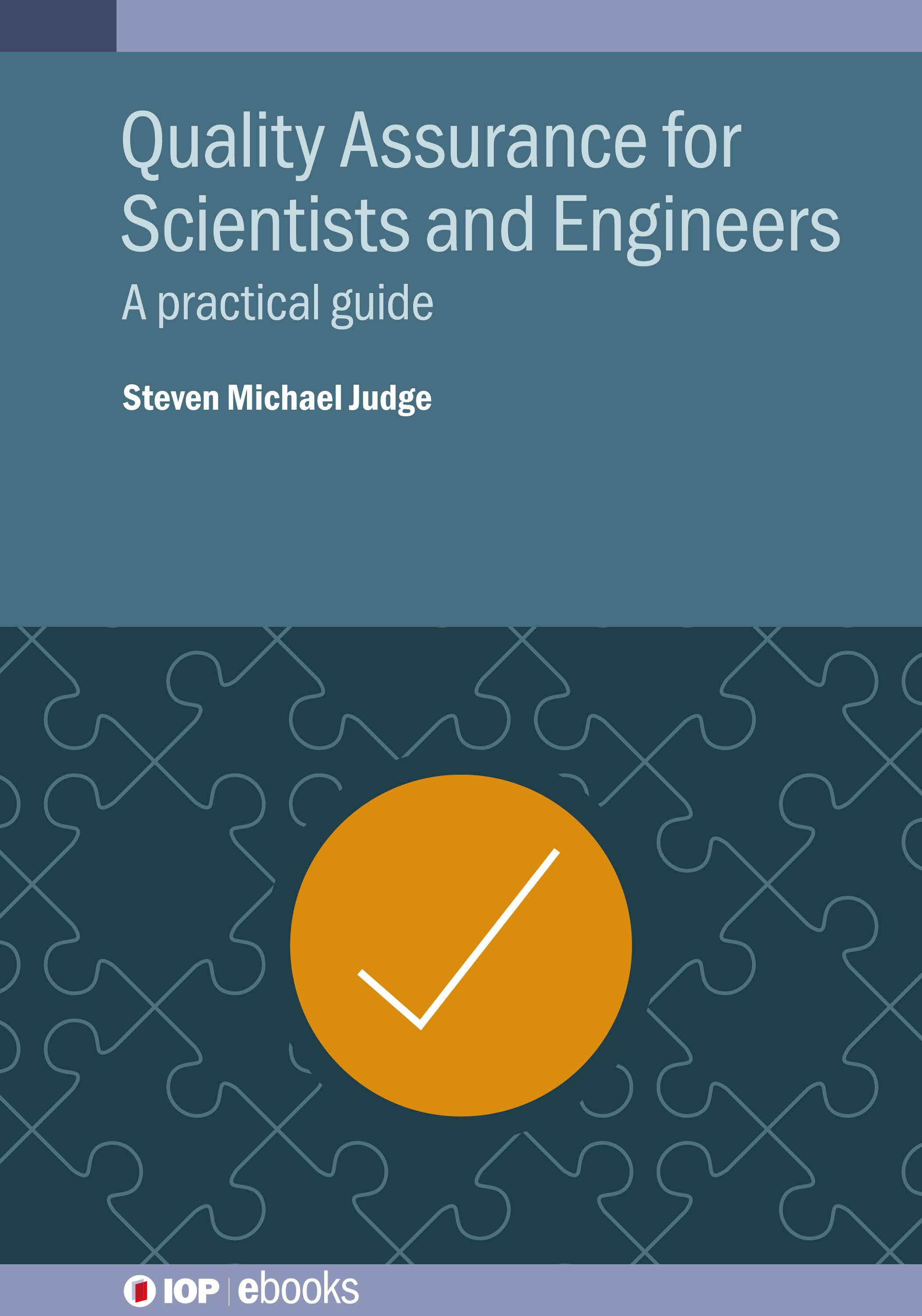 Cover image for Quality Assurance for Scientists and Engineers