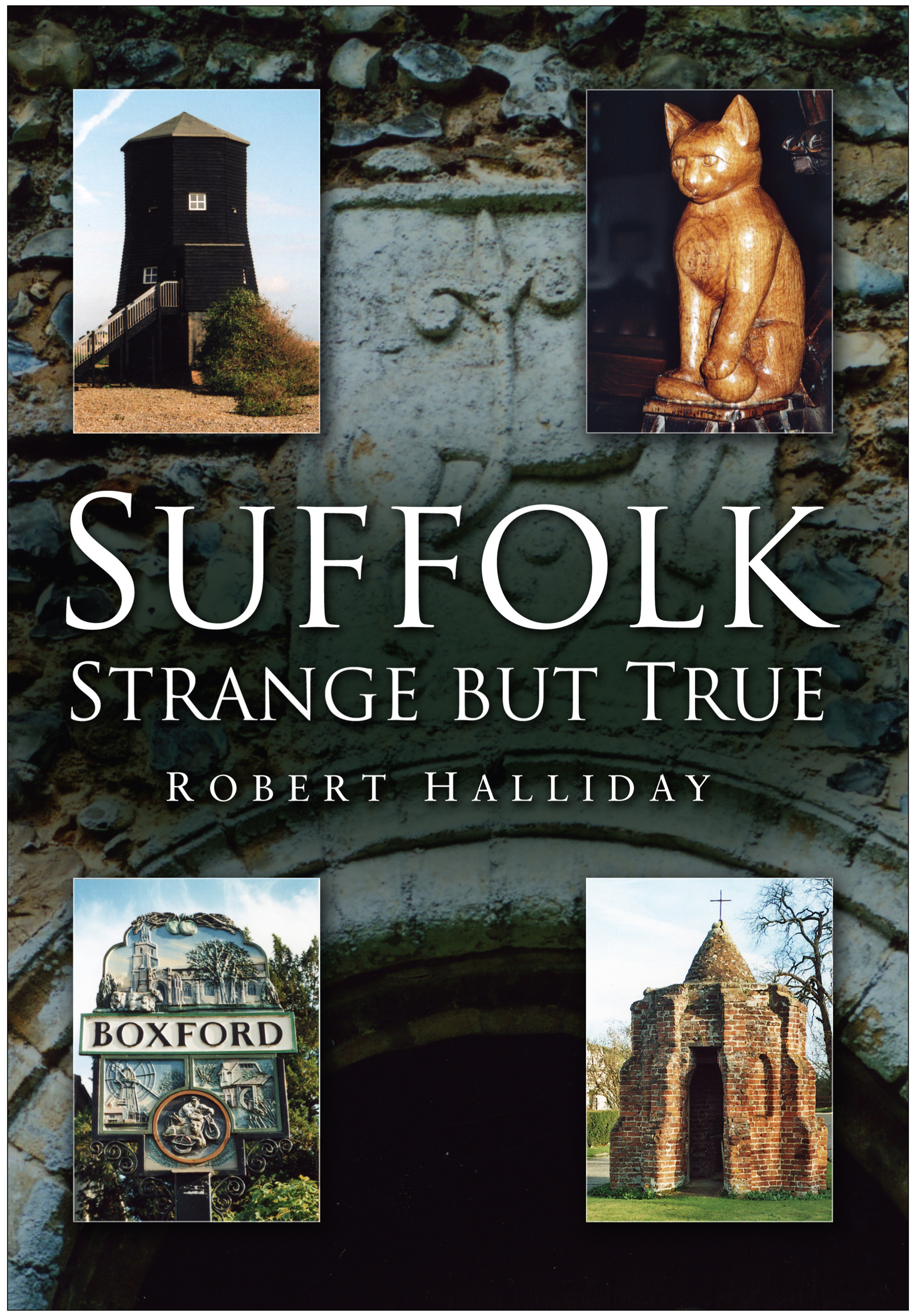 Cover image for Suffolk: Strange But True