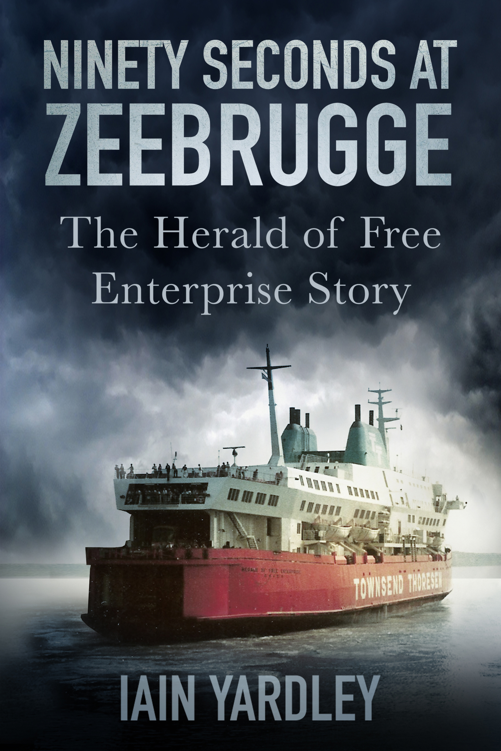 Cover image for Ninety Seconds at Zeebrugge