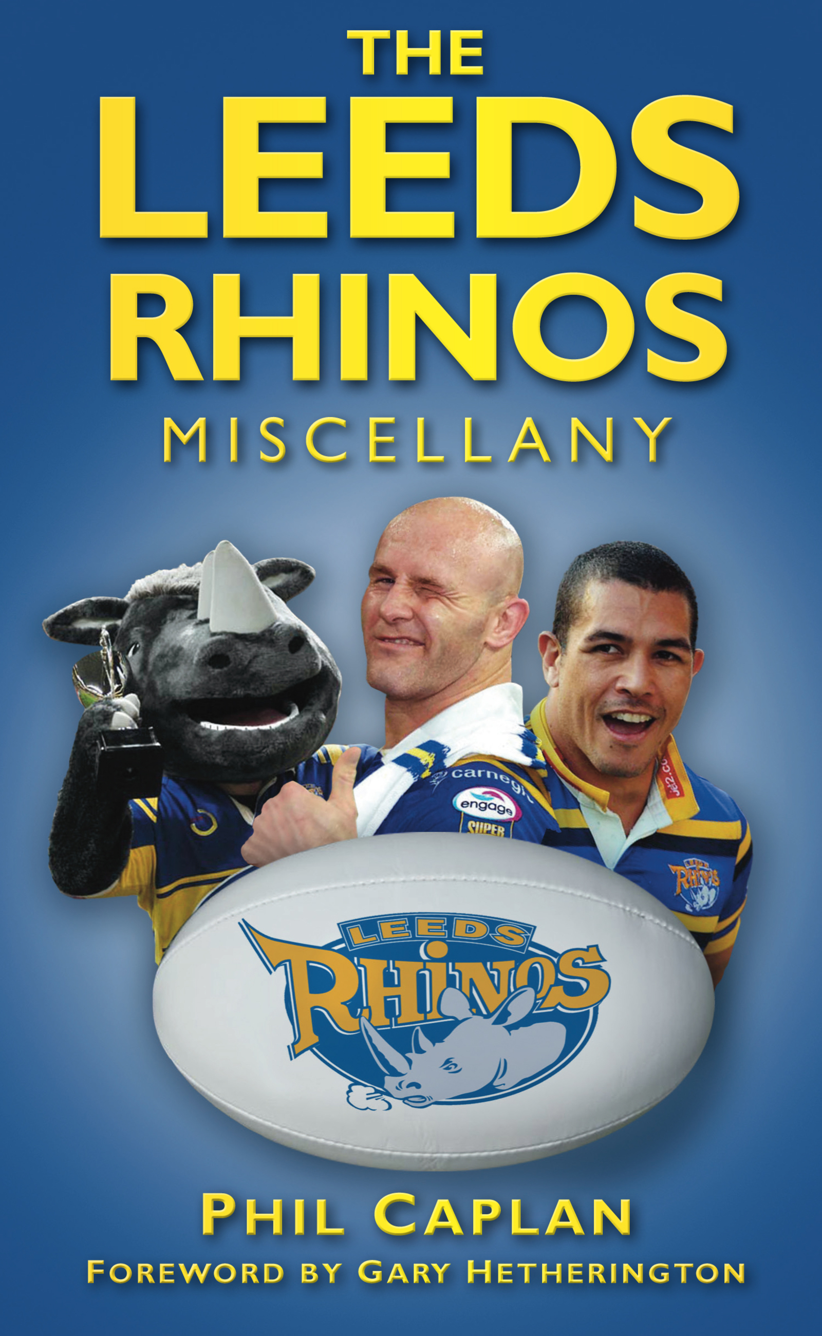 Cover image for The Leeds Rhinos Miscellany