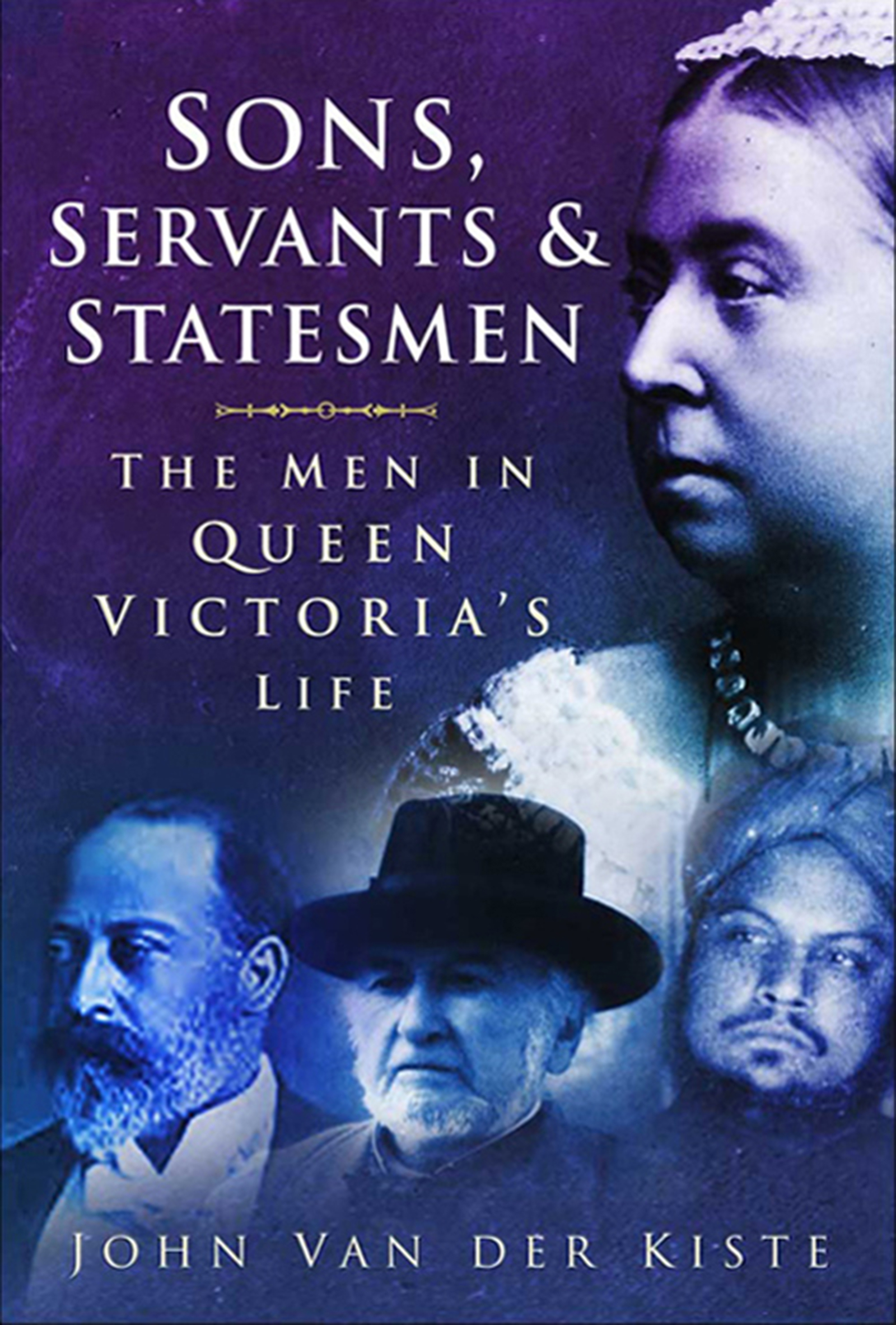 Cover image for Sons, Servants and Statesmen