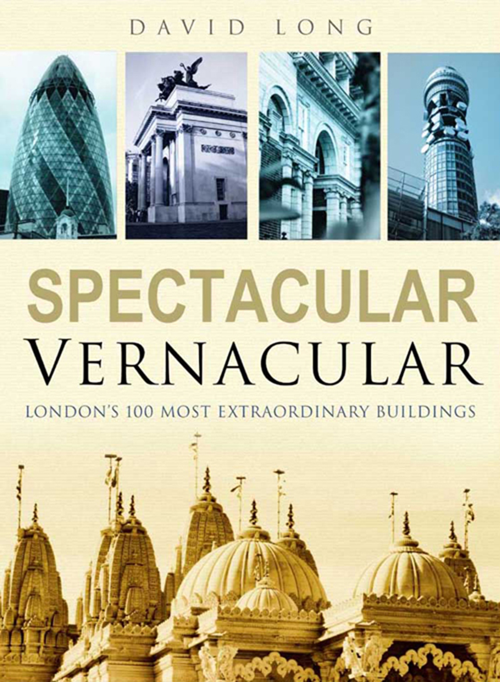 Cover image for London's 100 Most Extraordinary Buildings