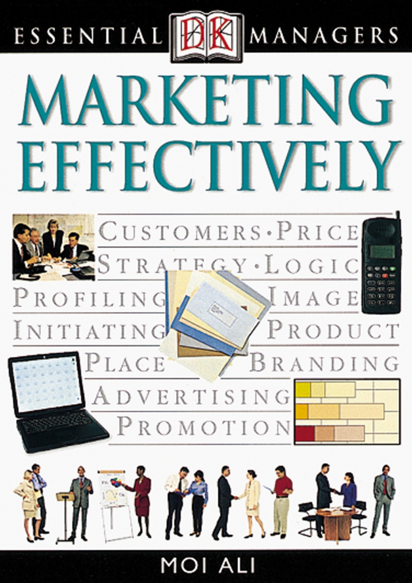 Cover image for DK Essential Managers: Marketing Effectively