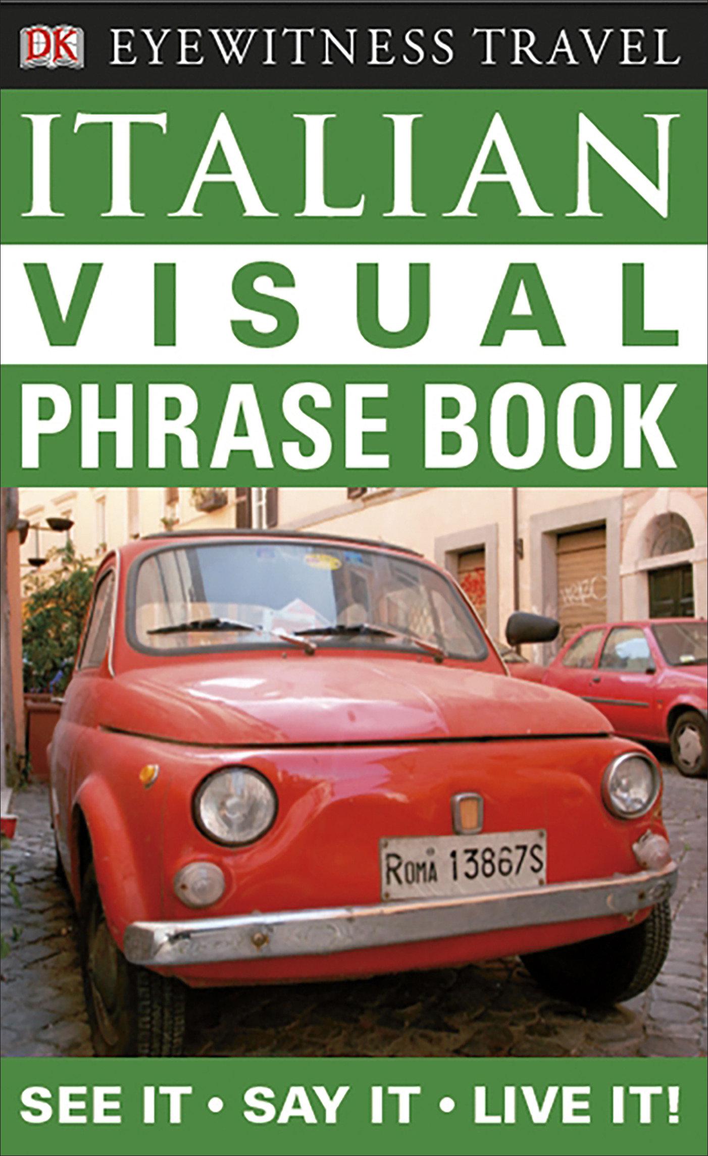 Cover image for Eyewitness Travel Guides: Italian Visual Phrase Book