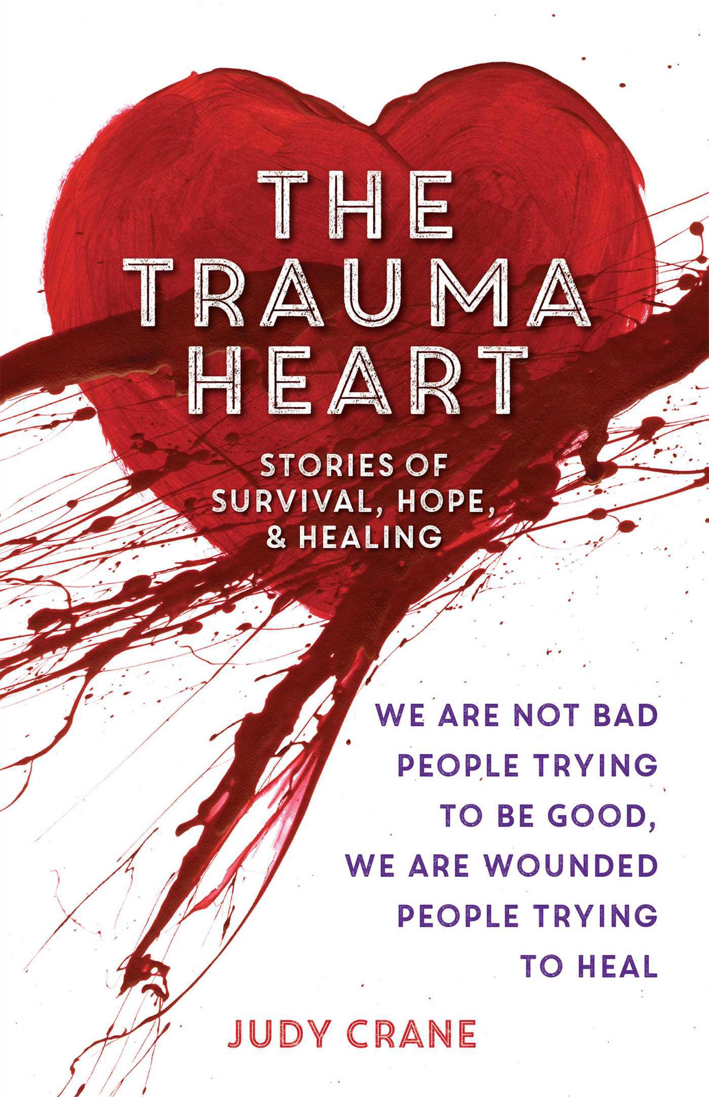 Cover image for The Trauma Heart