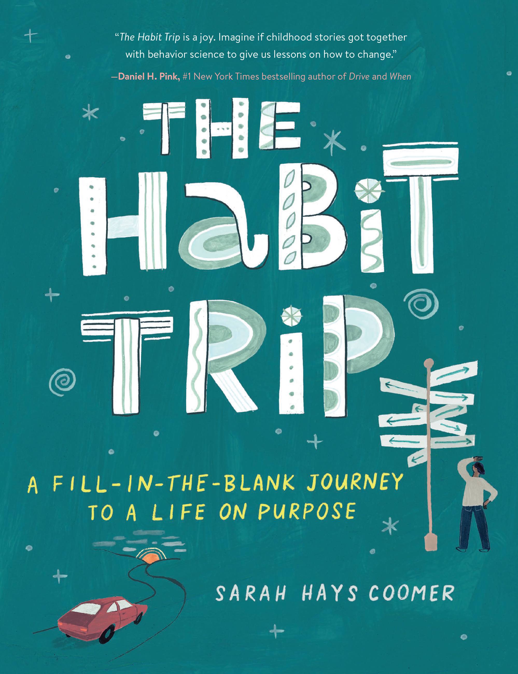 Cover image for The Habit Trip