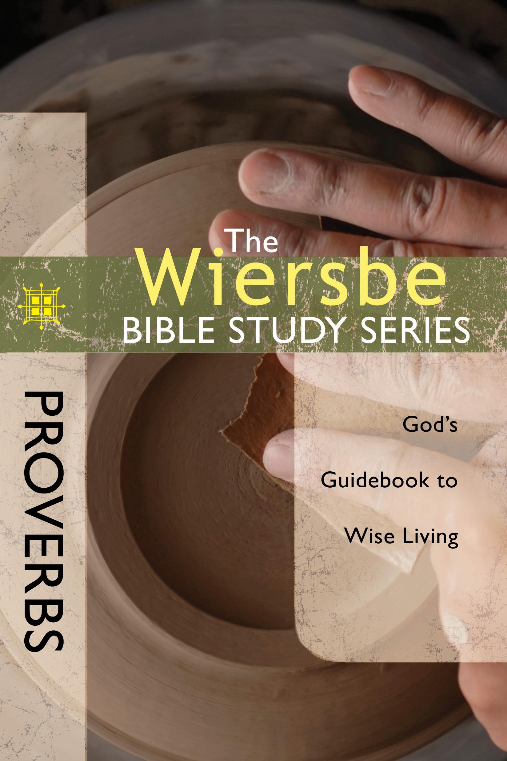 Cover image for The Wiersbe Bible Study Series: Proverbs