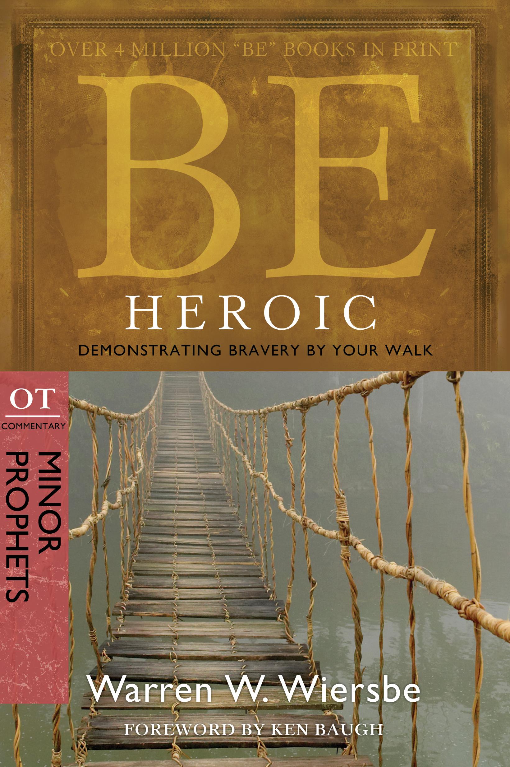 Cover image for Be Heroic (Minor Prophets)
