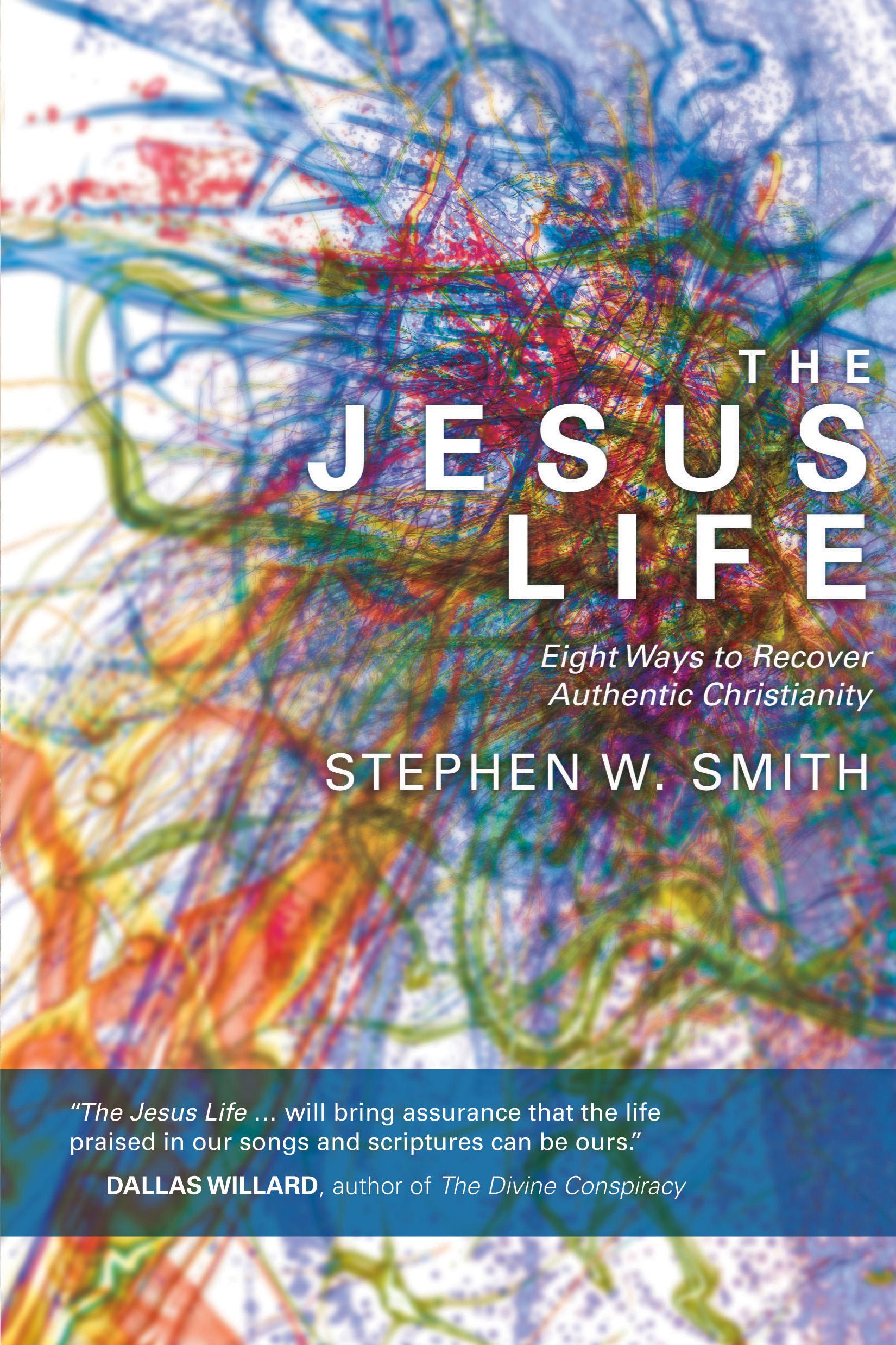 Cover image for The Jesus Life