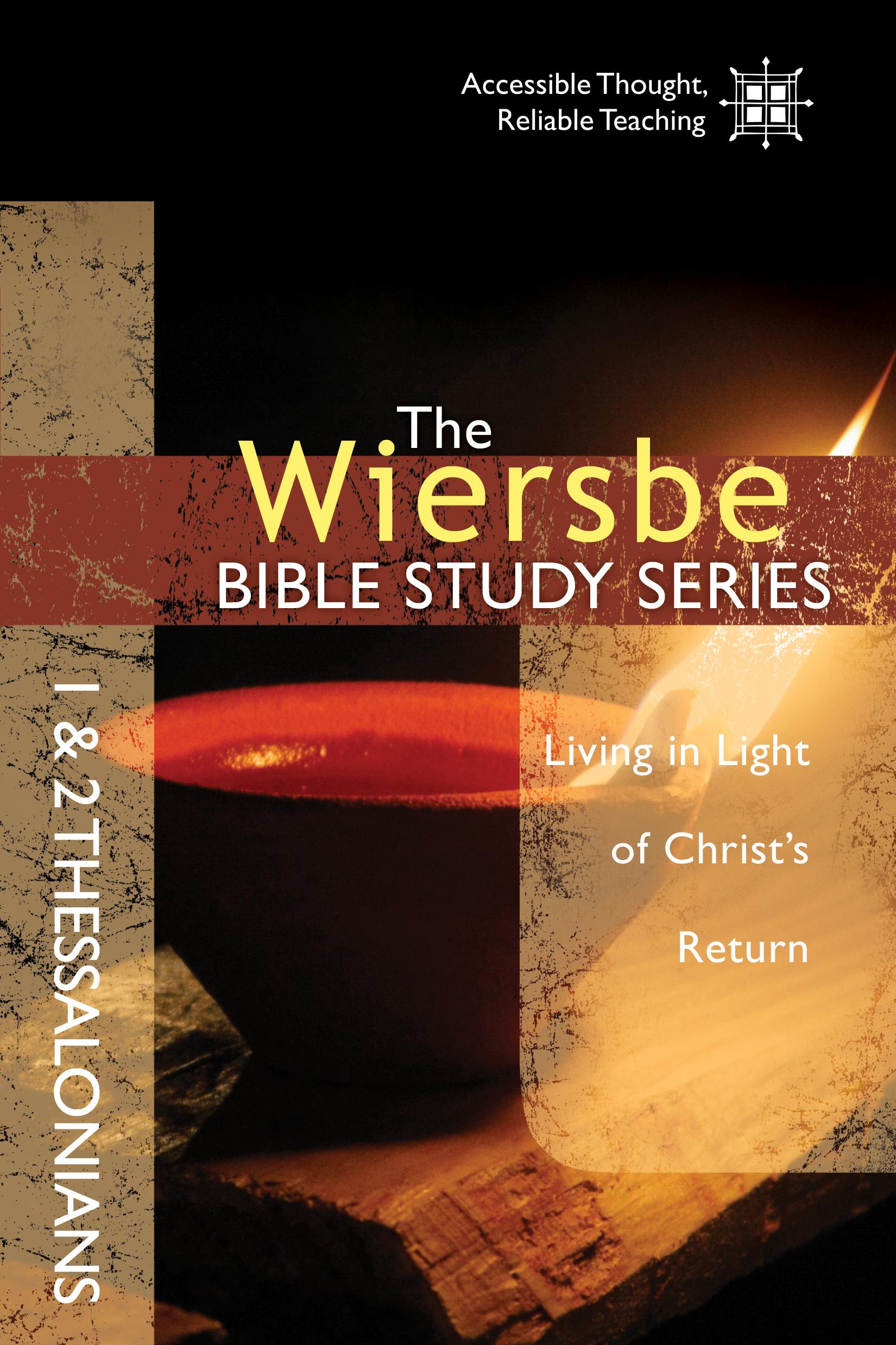 Cover image for The Wiersbe Bible Study Series: 1 & 2 Thessalonians