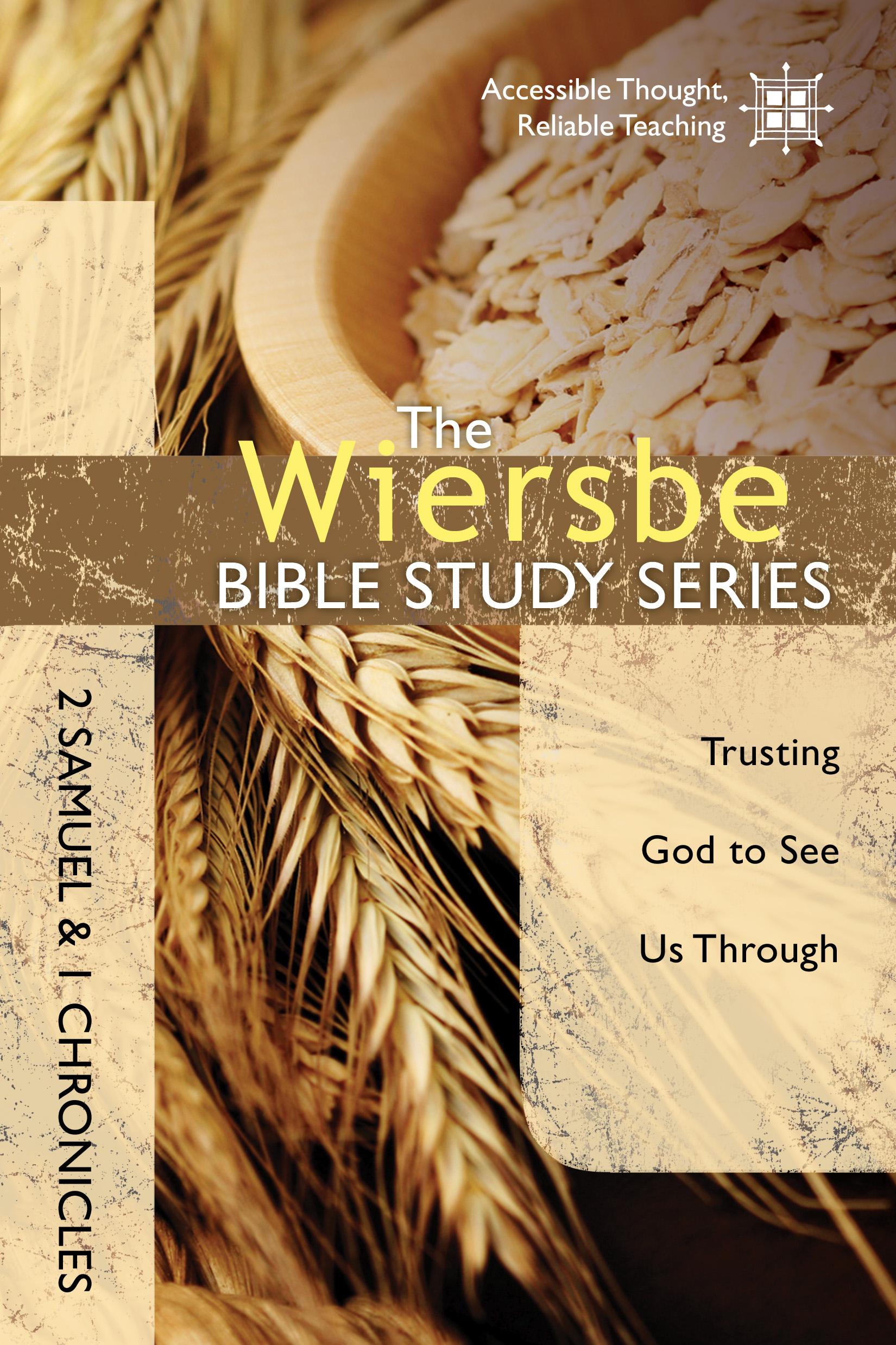 Cover image for The Wiersbe Bible Study Series: 2 Samuel and 1 Chronicles