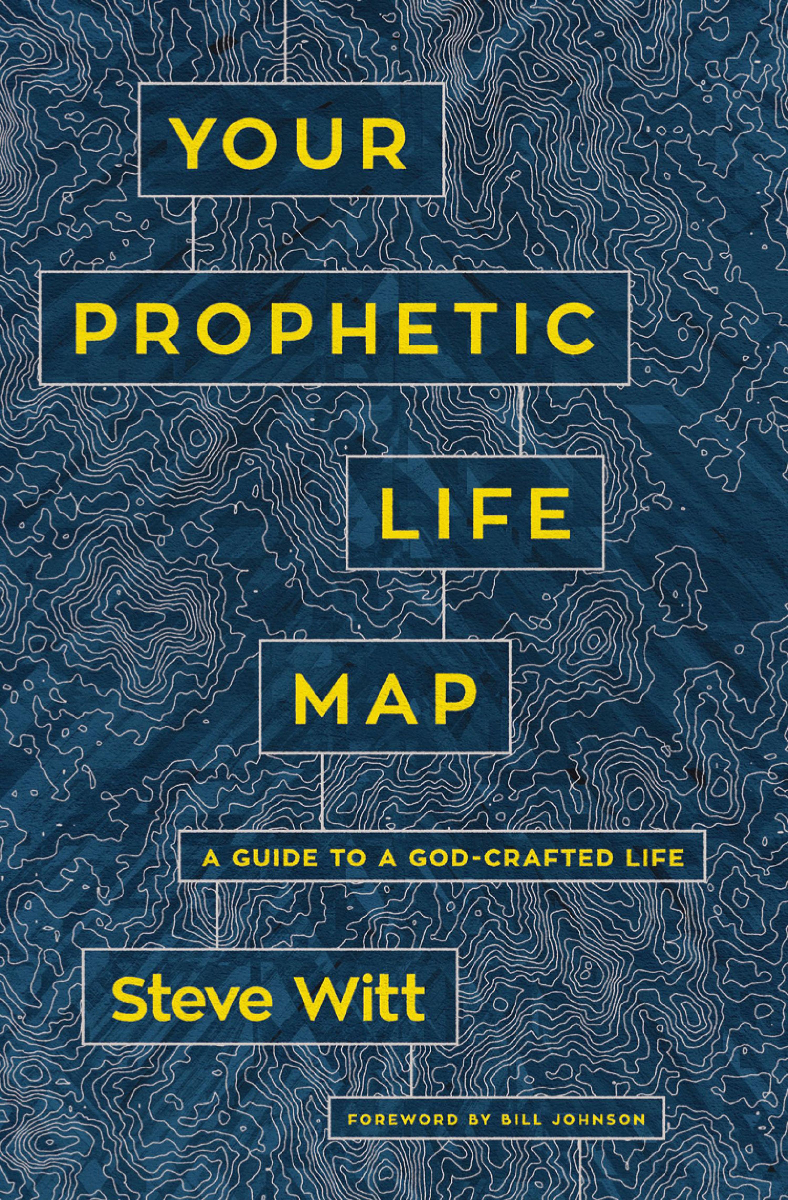 Cover image for Your Prophetic Life Map