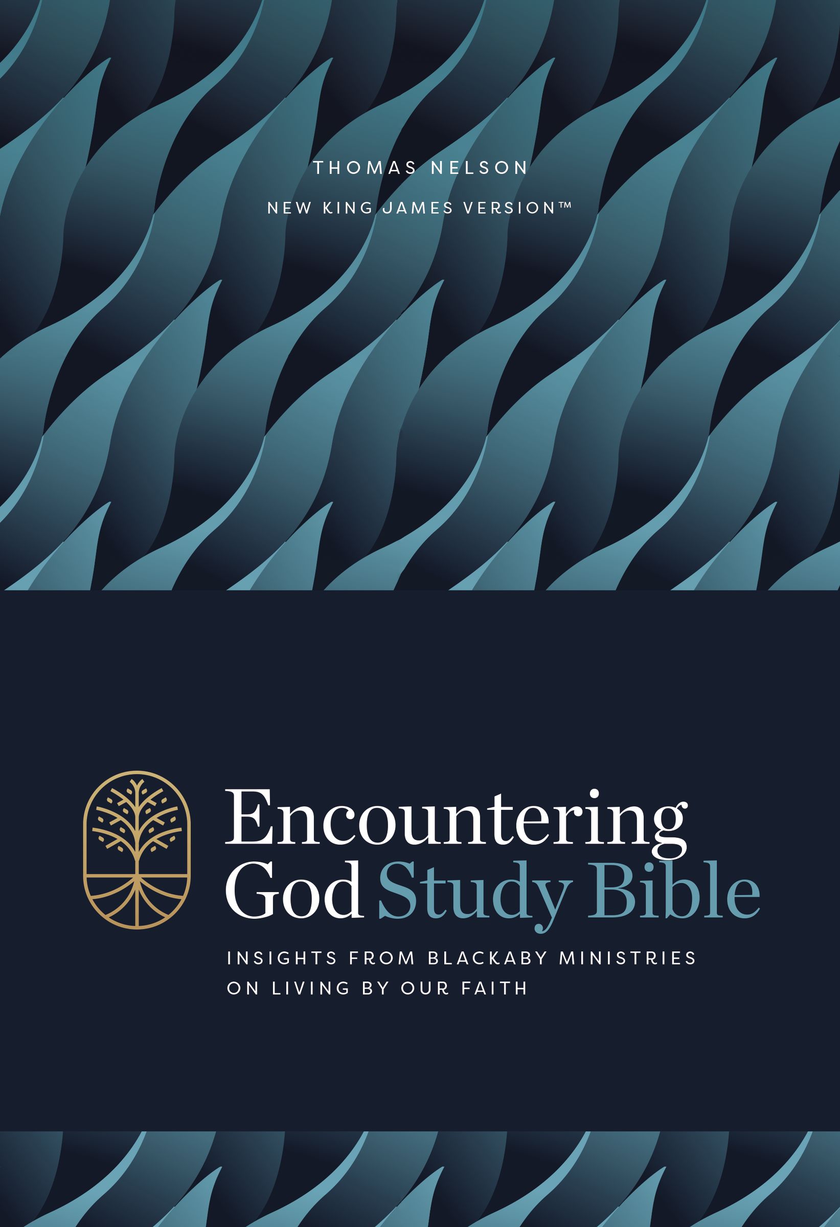 Cover image for Encountering God Study Bible: Insights from Blackaby Ministries on Living Our Faith (NKJV)