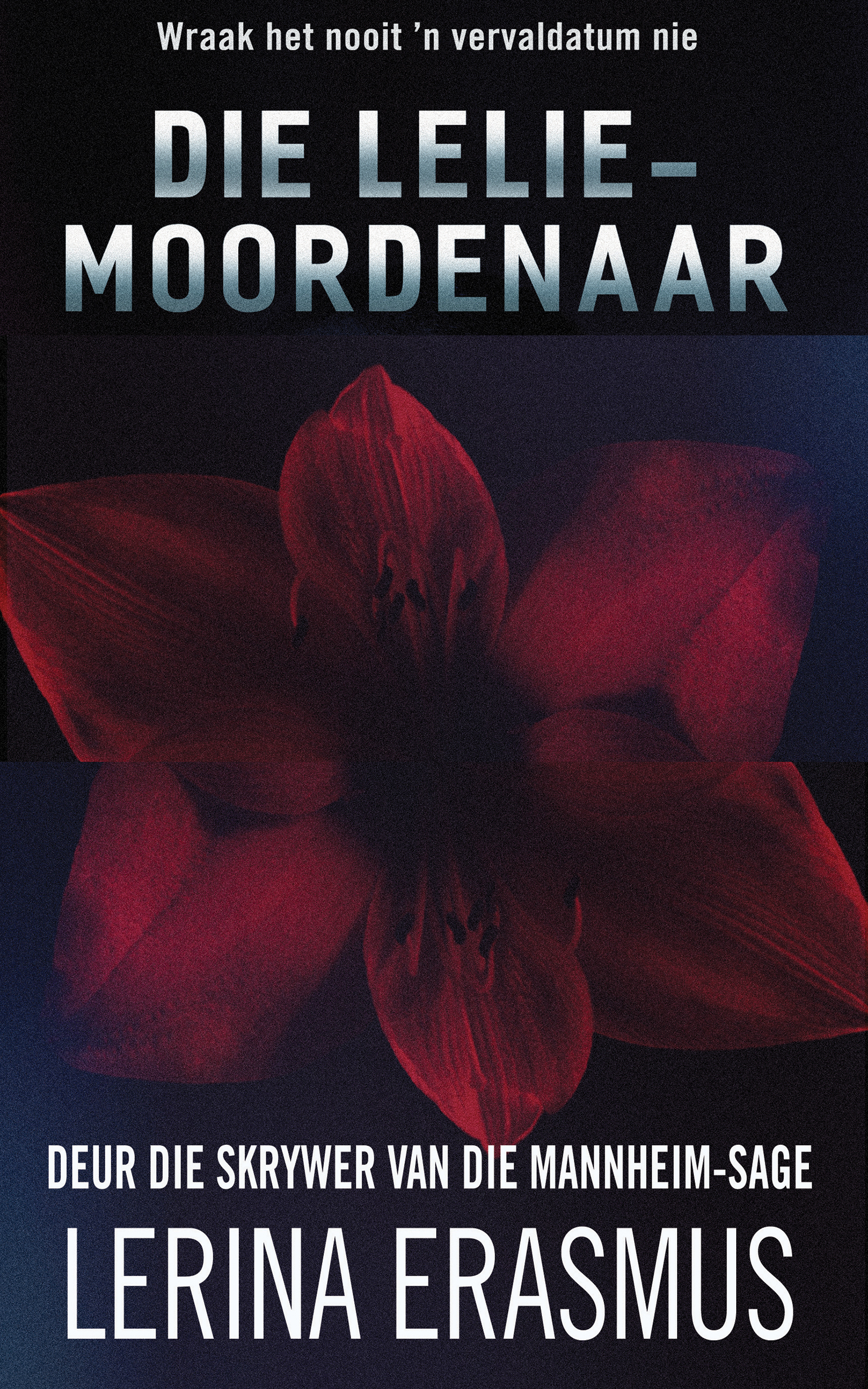 Cover image for Die leliemoordenaar