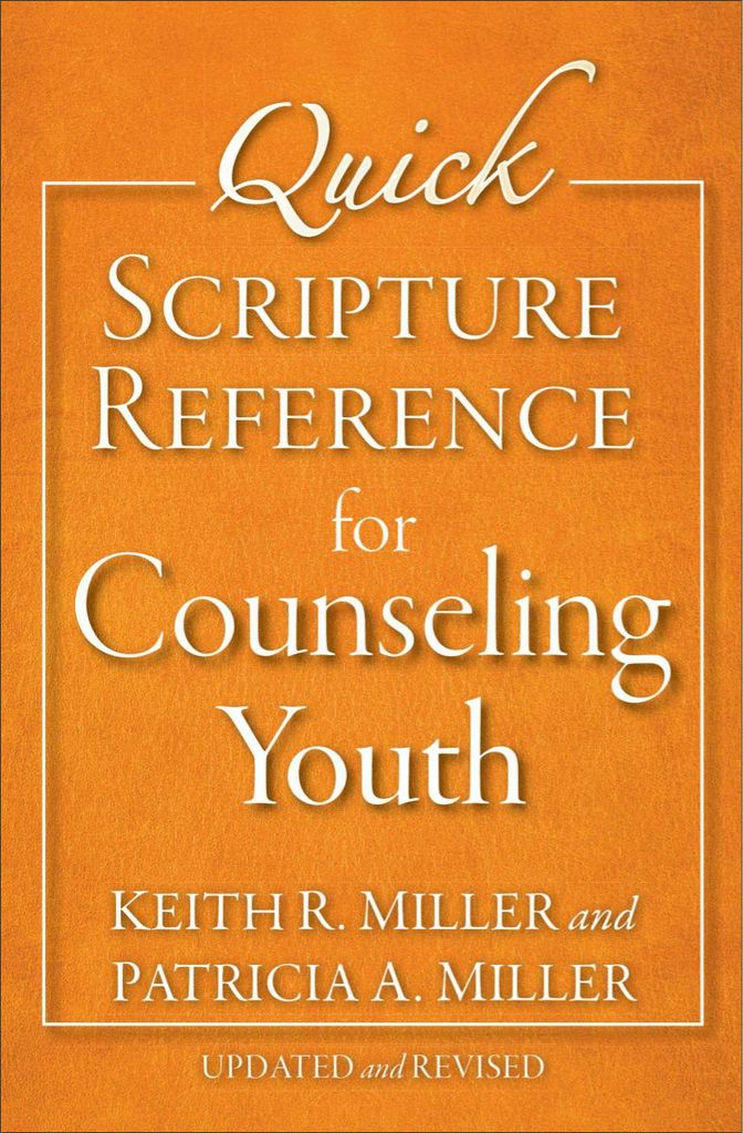 Quick Scripture Reference for Counseling Youth