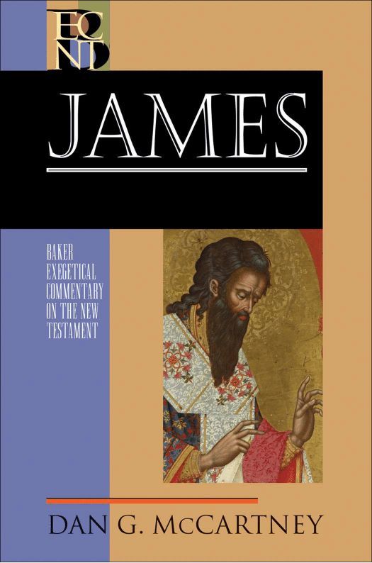 James (Baker Exegetical Commentary on the New Testament)