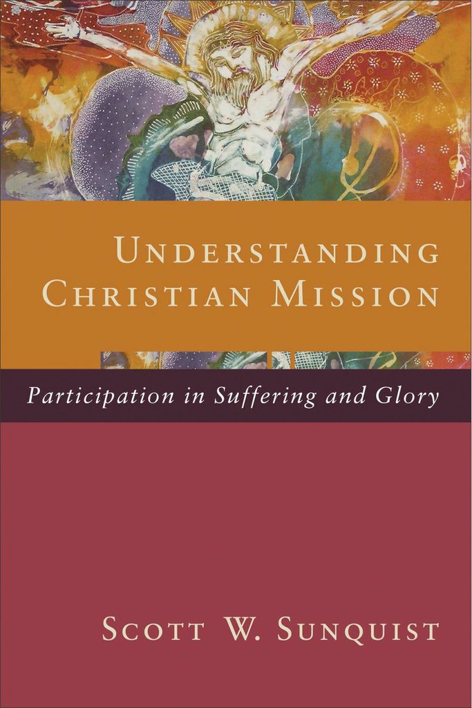 Understanding Christian Mission