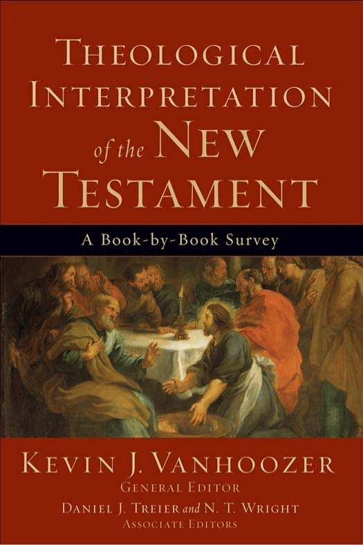 Theological Interpretation of the New Testament