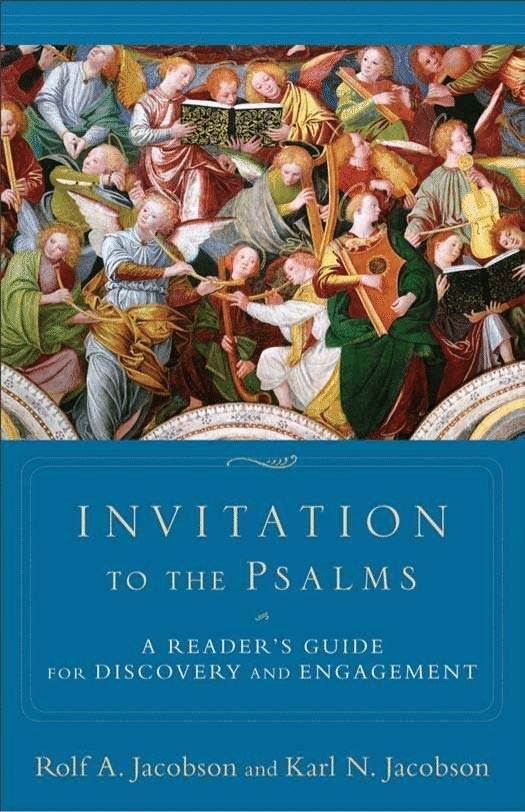 Invitation to the Psalms