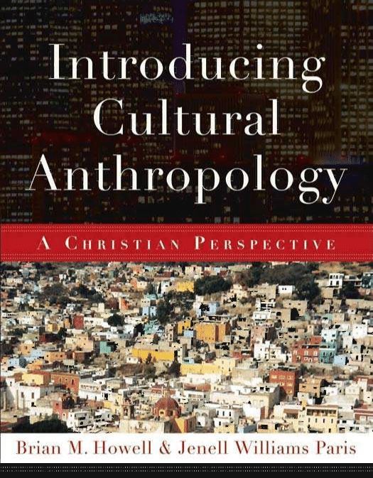 Introducing Cultural Anthropology