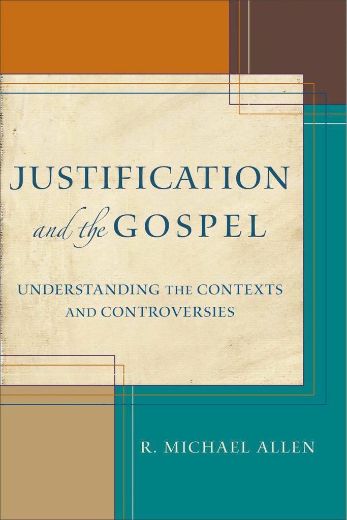 Justification and the Gospel