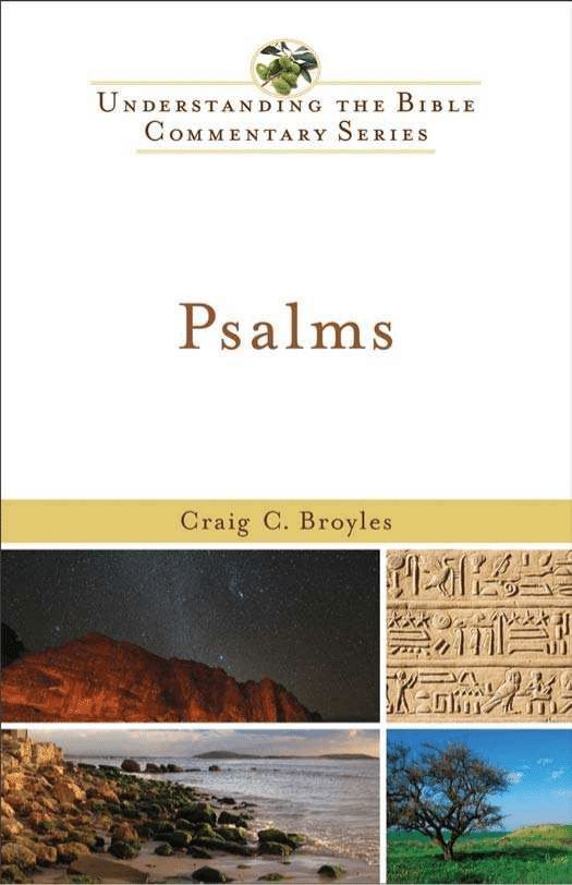 Psalms (Understanding the Bible Commentary Series)