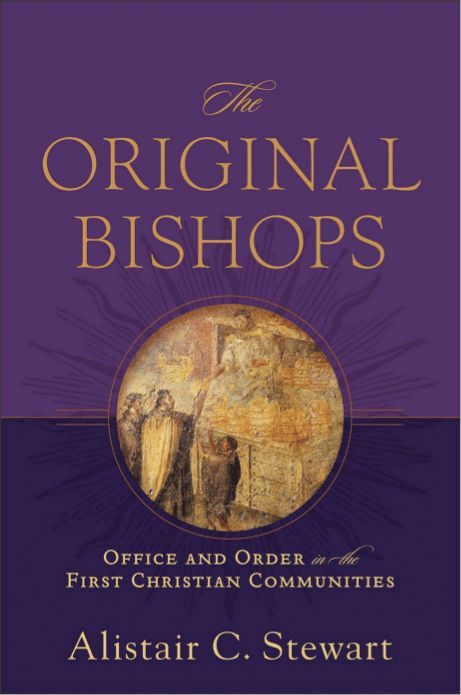 The Original Bishops