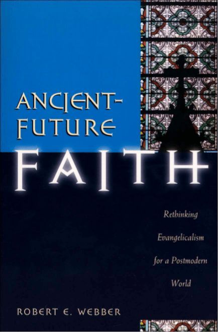 Ancient-Future Faith (Ancient-Future)