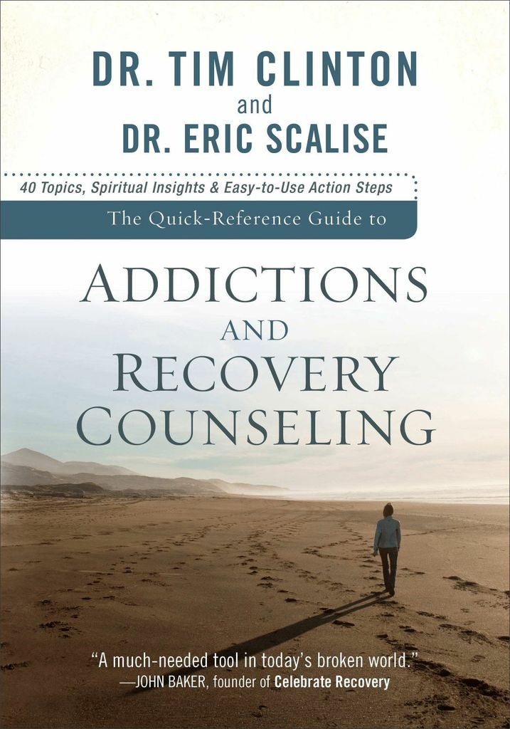 The Quick-Reference Guide to Addictions and Recovery Counseling