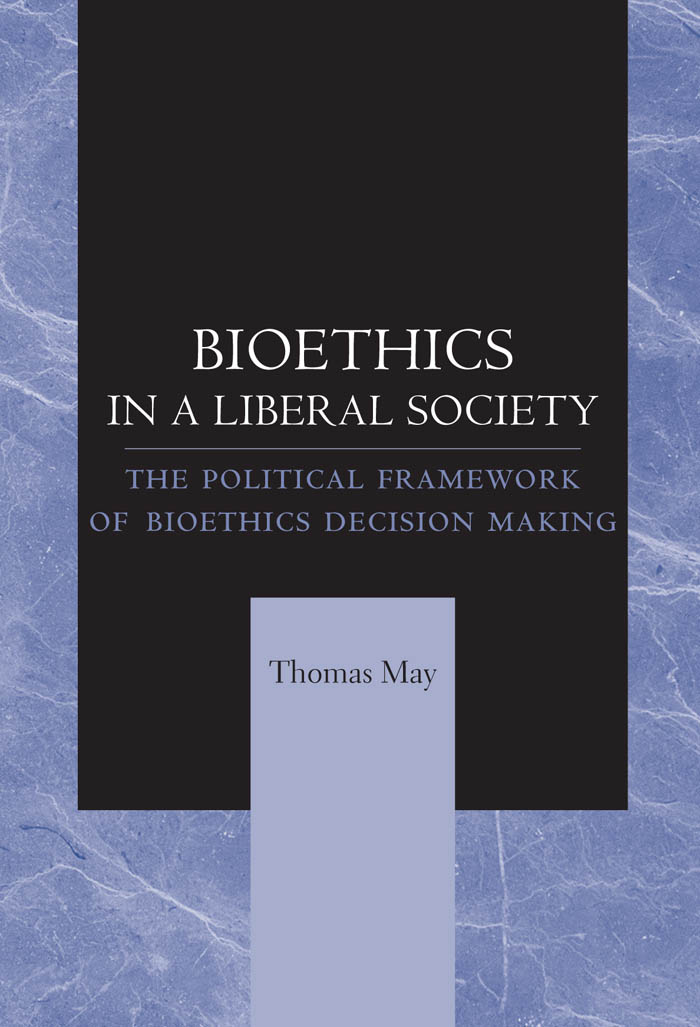 Cover image for Bioethics in a Liberal Society