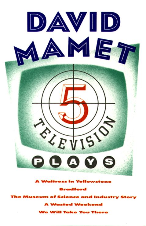 Cover image for Five Television Plays (David Mamet)